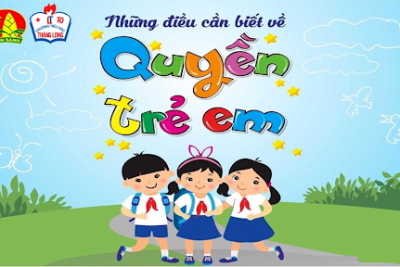 BÀI TUYÊN TRUYỀN VỀ QUYỀN TRẺ EM